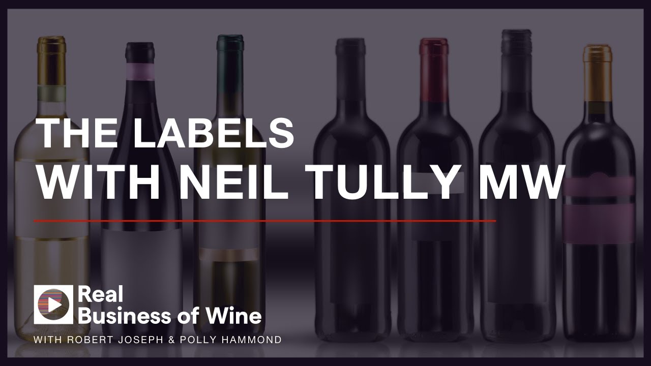 The Labels, with Neil Tully MW