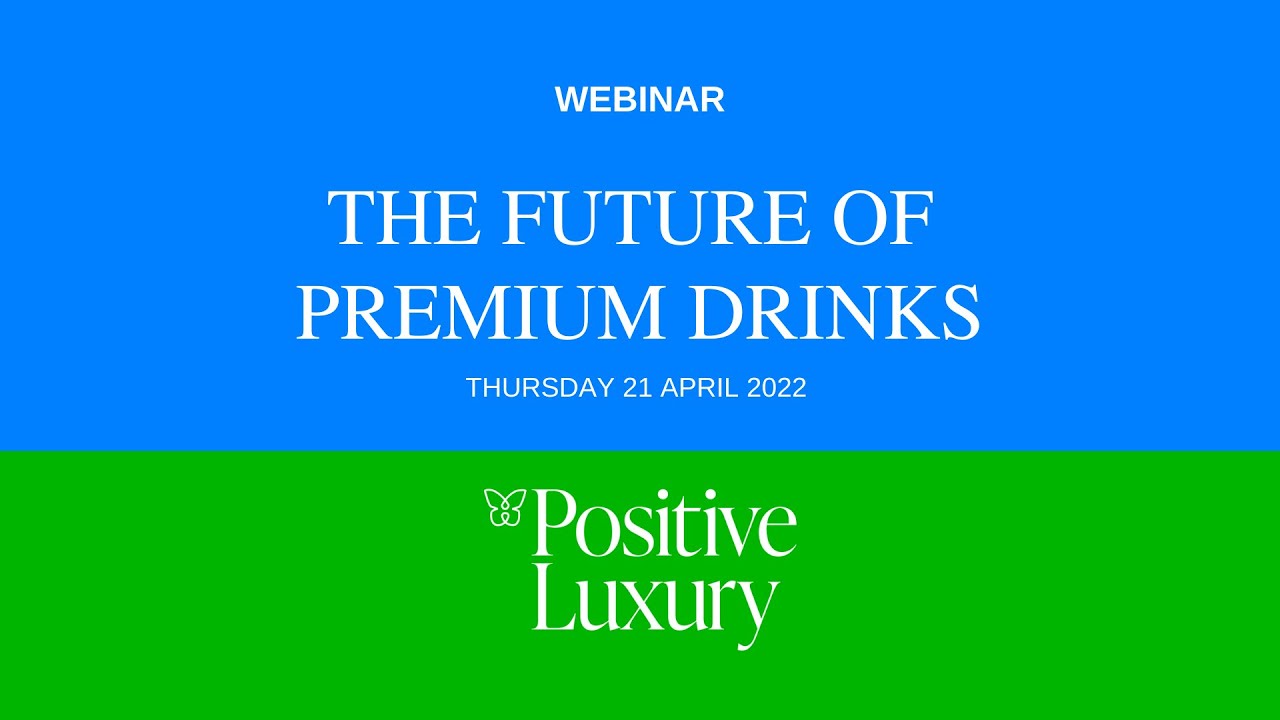 The Future of Premium Drinks Webinar