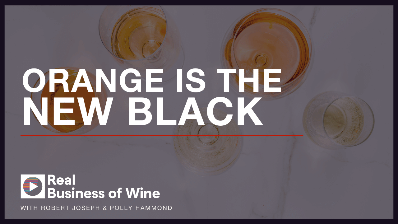 A picture of glasses of orange wine. Text: Orange is the New Black
