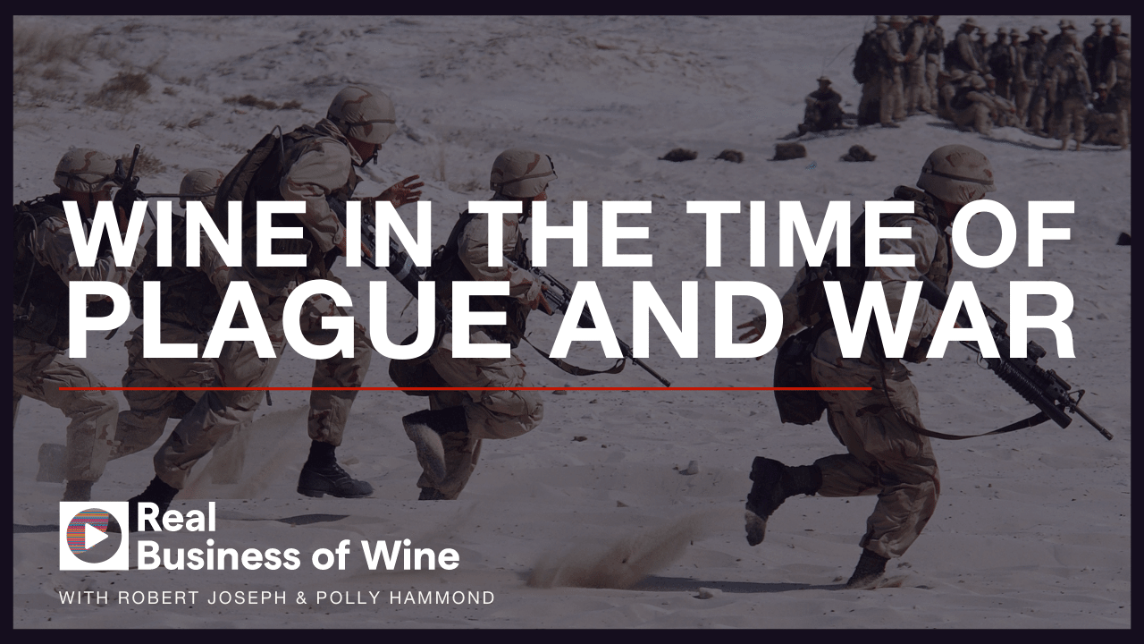 A picture of soldiers in action, with text that reads "Wine in the time of plague and war"