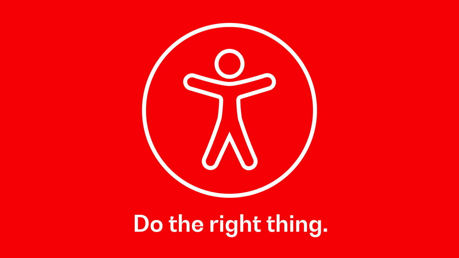 Accessibility Icon text Do The Right Thing