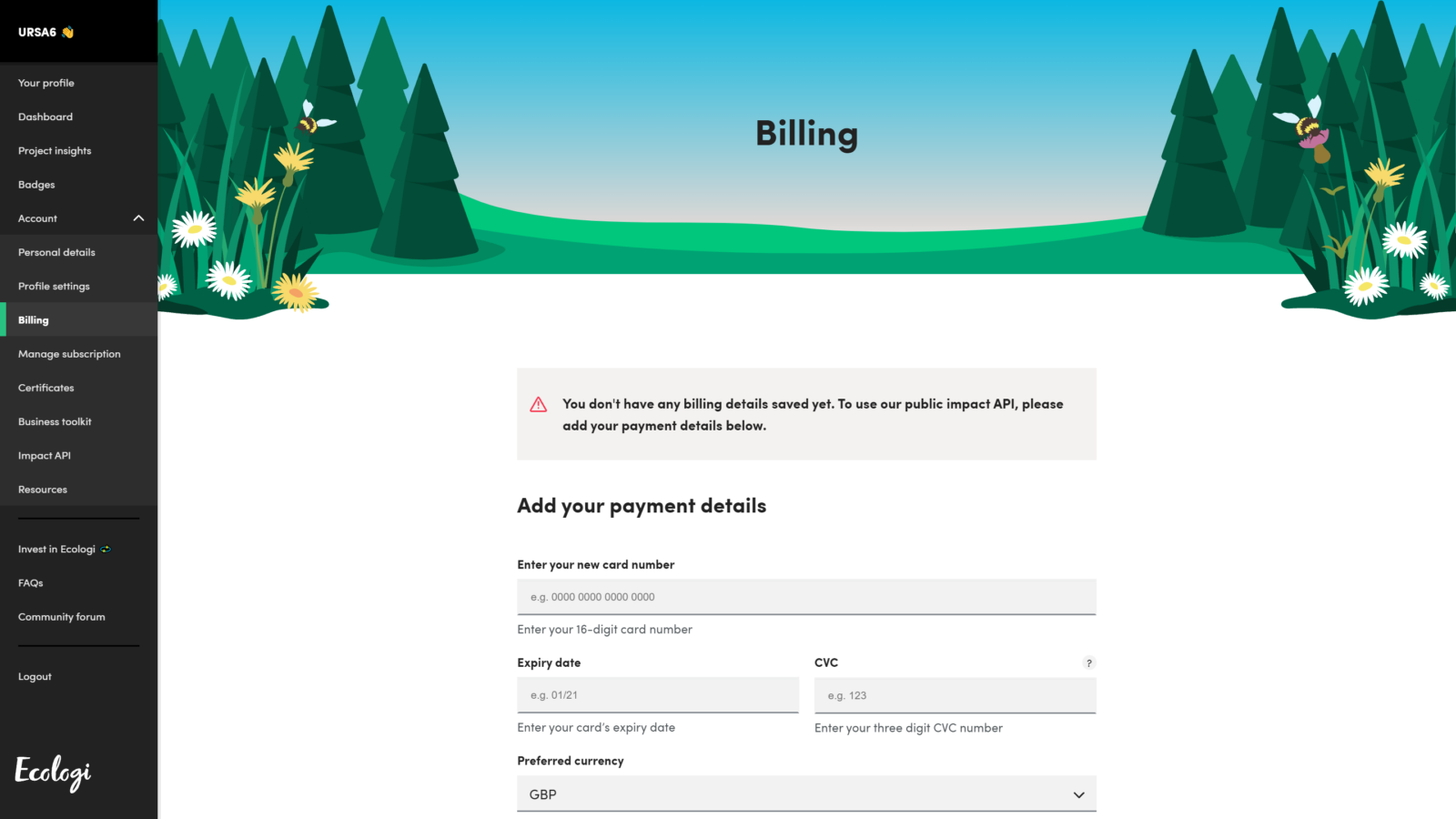 Add your payment details to Ecologi so you can begin to plant trees