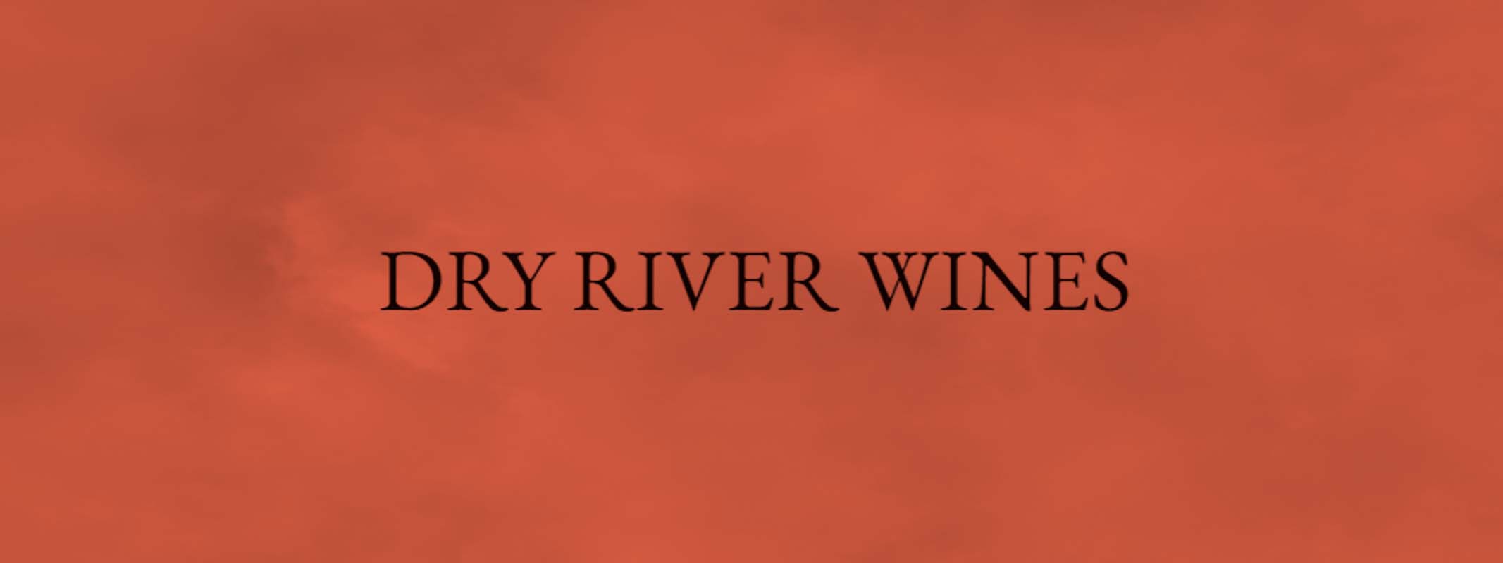 Dry River Wines logo superimposed on a styled background