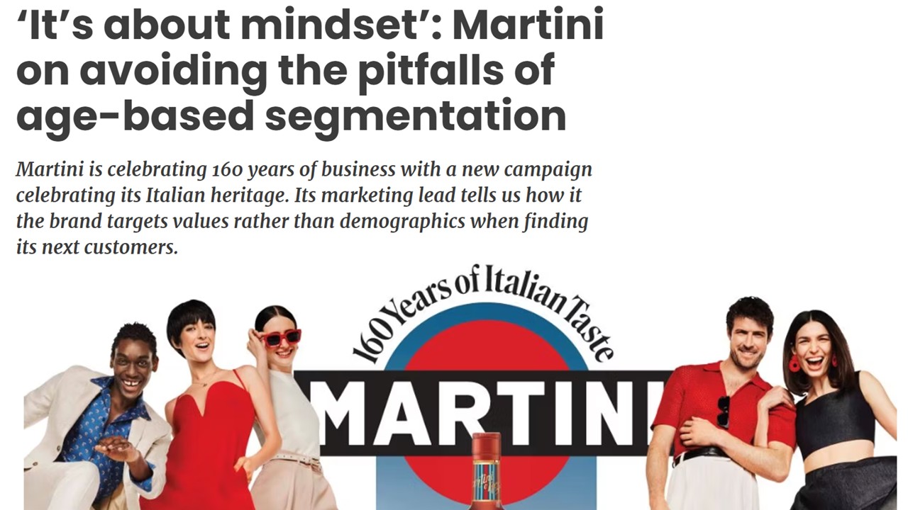A diverse group of smiling adults stand in stylish clothing around a large MARTINI logo, with the headline about Martini’s 160th anniversary campaign and a focus on mindset over age-based marketing.