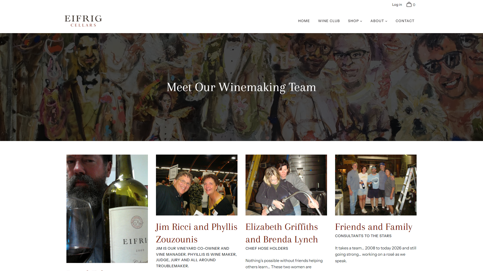 The Eifrig Cellars about page in a desktop browser, headed "Meet Our Winemaking Team" over a painted crowd of faces, with photographs and entries for Jim Ricci and Phyllis Zouzounis, Elizabeth Griffiths and Brenda Lynch, and friends and family.
