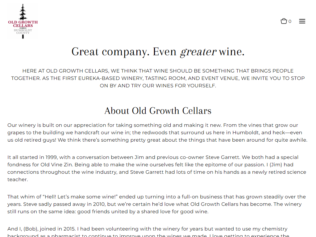 The Old Growth Cellars About page in a desktop browser, headed "Great company. Even greater wine.", with the winery's founding story beneath.