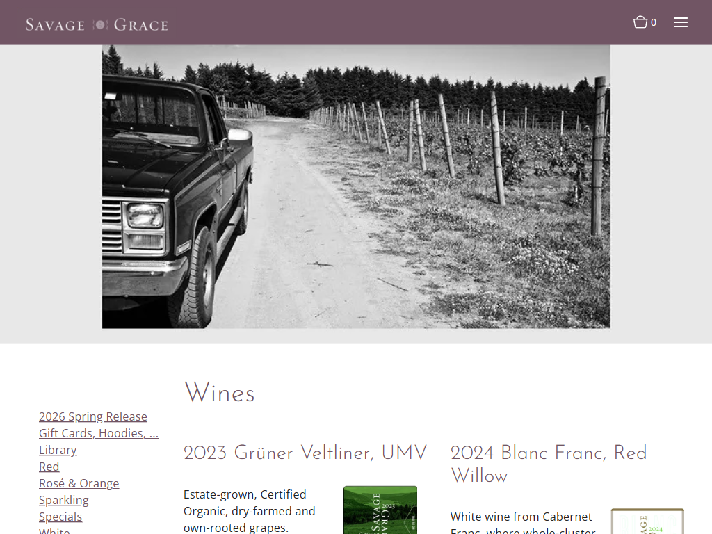 The Savage Grace wines listing in a desktop browser, with a black and white photograph of a pickup truck on a vineyard track above the heading "Wines" and the current bottlings.
