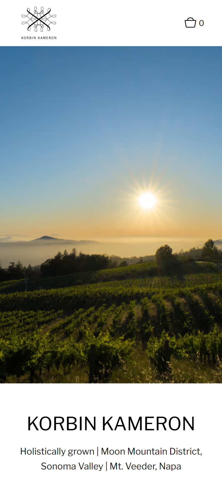 The Korbin Kameron home page on a phone: the sunrise over the fog and vineyard, above the line "Holistically grown, Moon Mountain District, Sonoma Valley, Mt. Veeder, Napa".